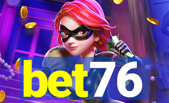 bet76