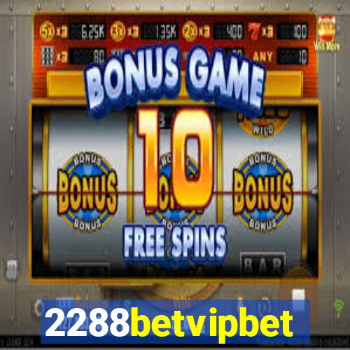 2288betvipbet