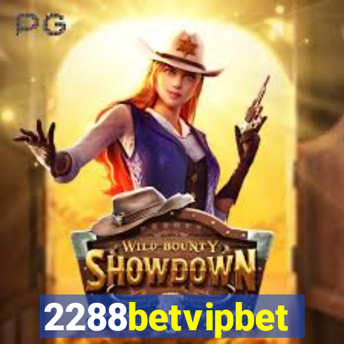 2288betvipbet