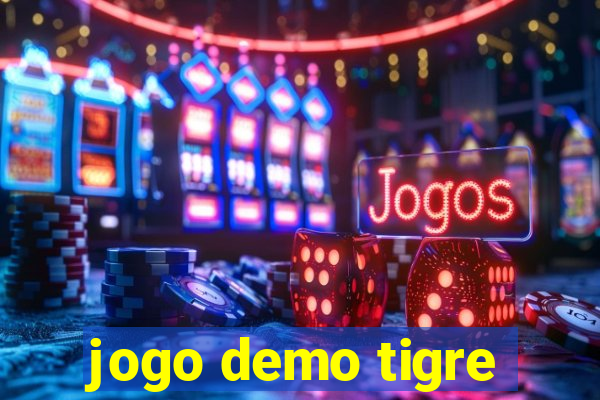 jogo demo tigre