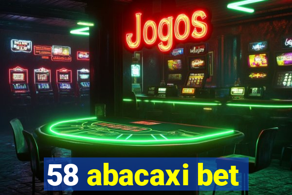 58 abacaxi bet