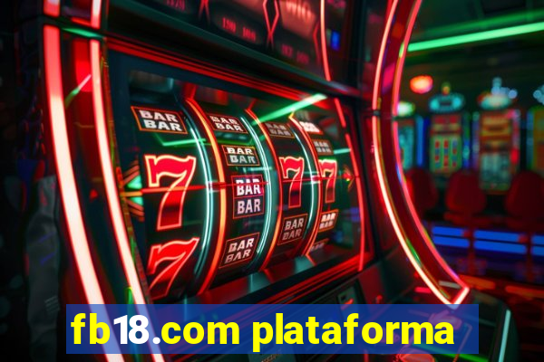 fb18.com plataforma