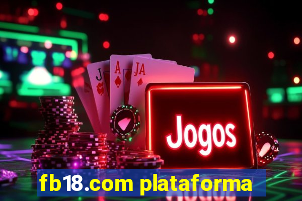 fb18.com plataforma