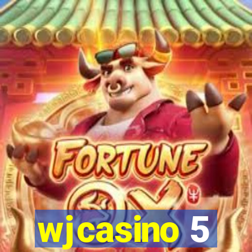 wjcasino 5