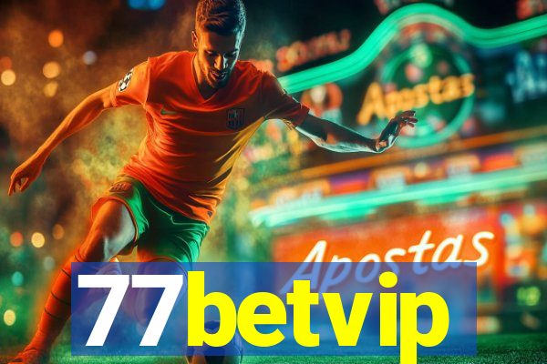 77betvip