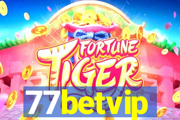 77betvip