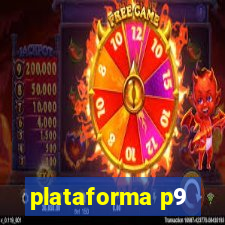 plataforma p9