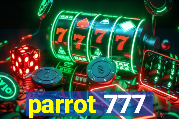 parrot 777