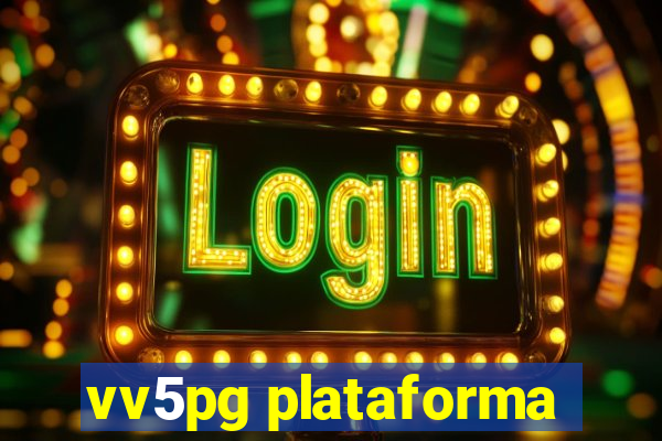 vv5pg plataforma