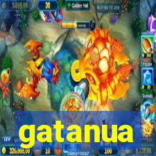 gatanua