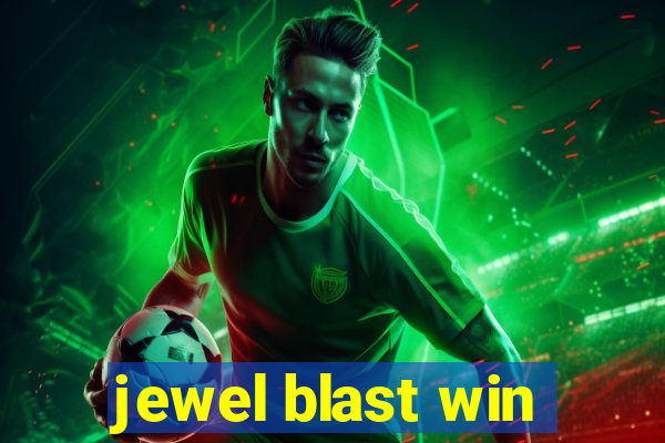 jewel blast win