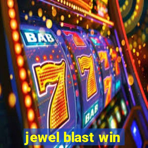 jewel blast win