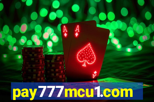 pay777mcu1.com