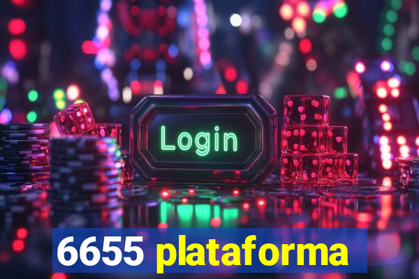 6655 plataforma