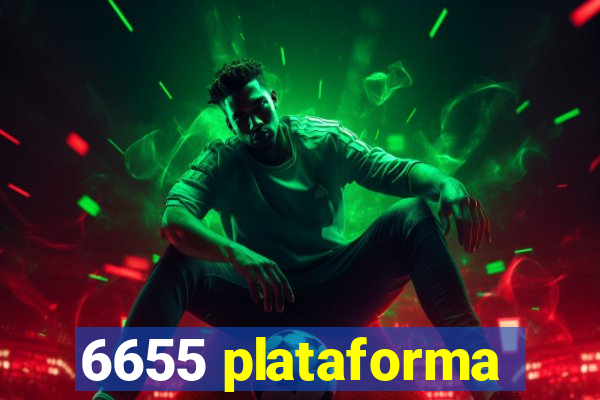 6655 plataforma