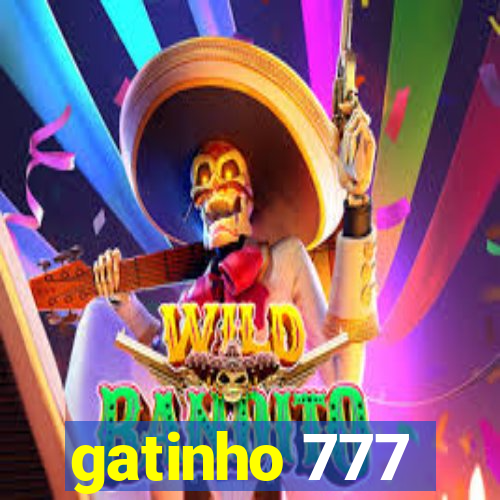 gatinho 777