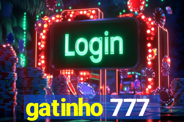 gatinho 777