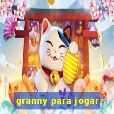 granny para jogar