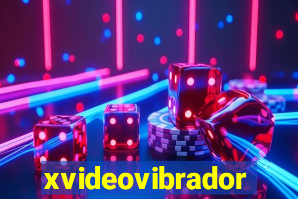 xvideovibrador