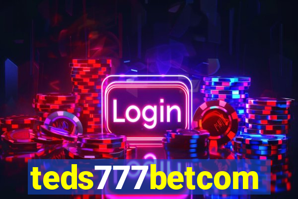 teds777betcom