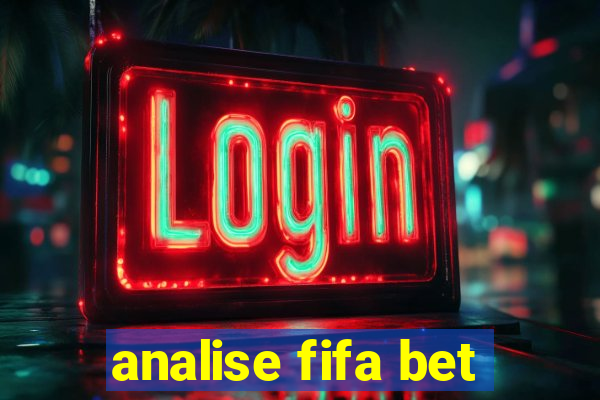 analise fifa bet