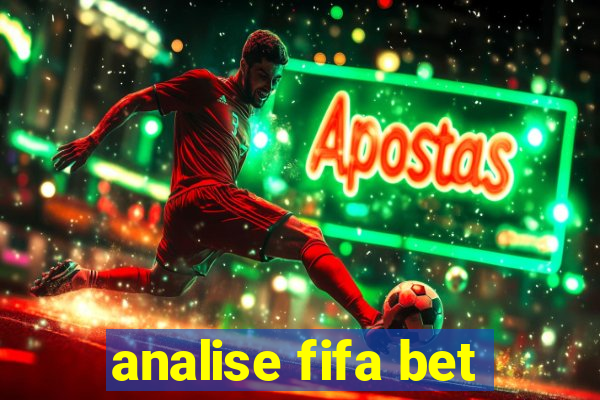 analise fifa bet