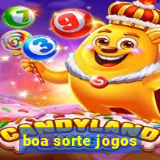 boa sorte jogos