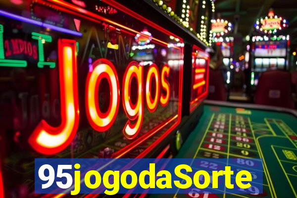 95jogodaSorte