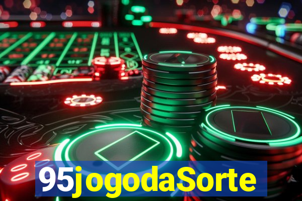 95jogodaSorte