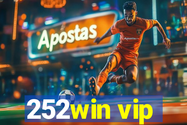 252win vip