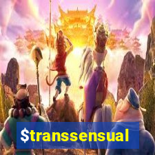 $transsensual