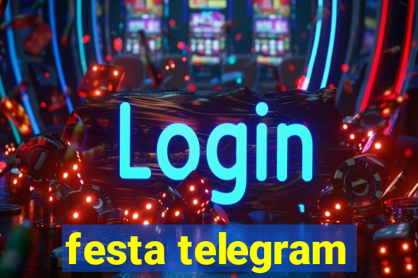 festa telegram