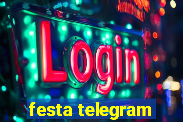 festa telegram