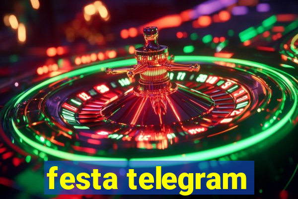 festa telegram