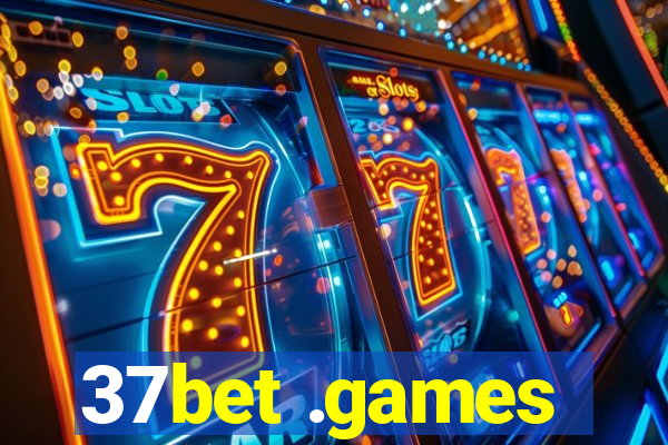 37bet .games