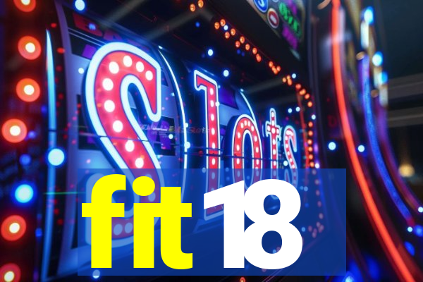 fit18