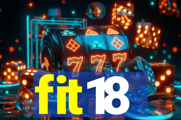 fit18