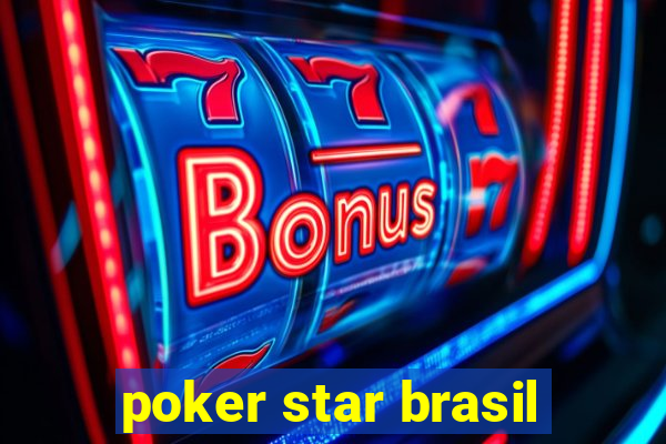 poker star brasil