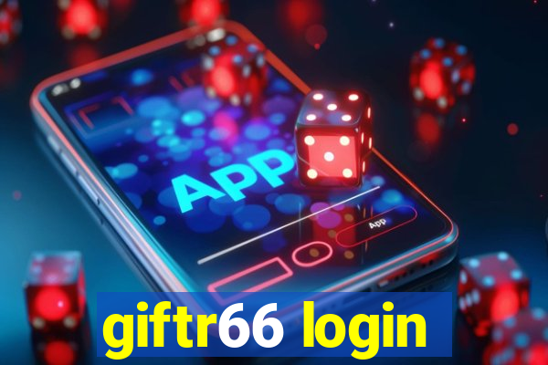 giftr66 login