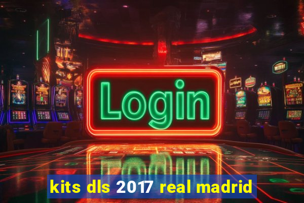 kits dls 2017 real madrid