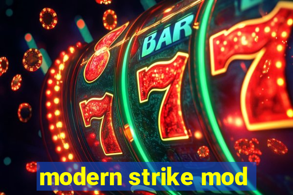 modern strike mod