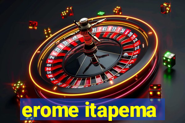 erome itapema