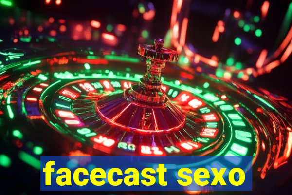 facecast sexo