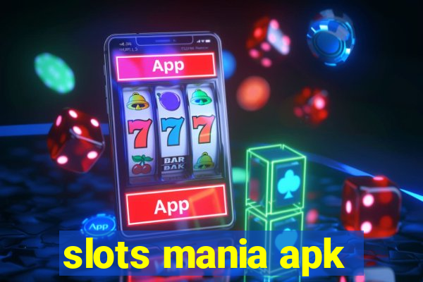 slots mania apk