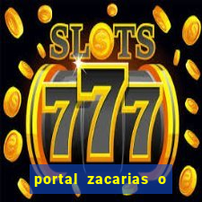 portal zacarias o que qui é pra falar