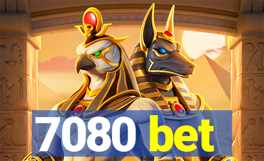 7080 bet