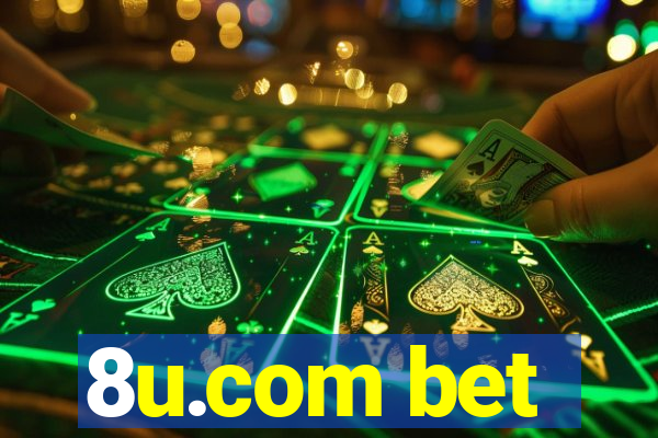 8u.com bet