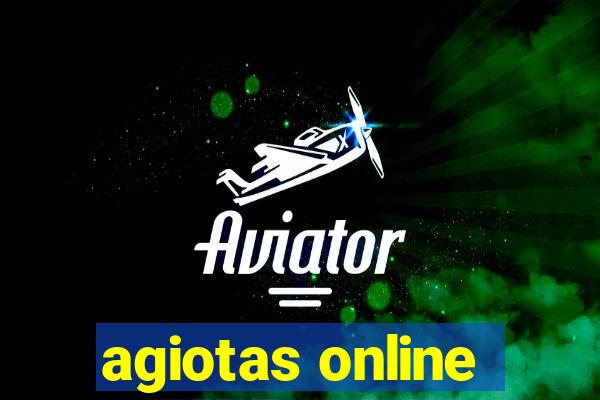 agiotas online