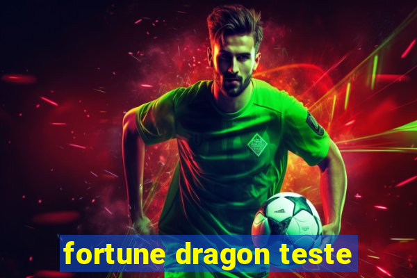 fortune dragon teste