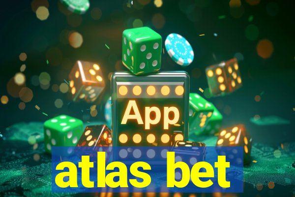 atlas bet